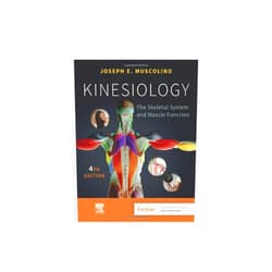 Joseph E. Muscolino DC Kinesiology: The Skeletal System and Muscle Function