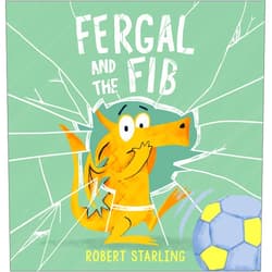 By Robert Starling (Author) Fergal and the Fib
