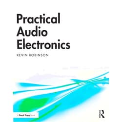 Kevin Robinson Practical Audio Electronics