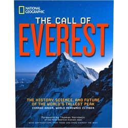 Bernadette Mcdonald Call of Everest, The: The History, Science, and Future of the World's Tallest Peak