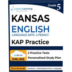 Lumos Learning Kansas Assessment Program Test Prep: Grade 5 English Language Arts Literacy (ELA) Practice Workbook and Full-length Online Assessments: KAP Study Guide