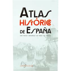 Spanish Edition by Larousse Editorial (Author), Agencias y archivos fotográficos (Photographer) Atlas Histórico de España