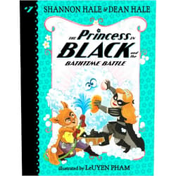 Shannon Hale,Dean Hale,LeUyen Pham The Princess in Black and the Bathtime Battle