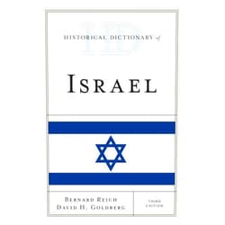 By Bernard Reich (Author), David H. Goldberg (Author) Historical Dictionary of Israel (Historical Dictionaries of Asia, Oceania, and the Middle East)