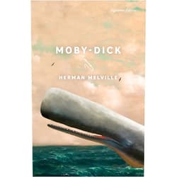 Herman Melville Moby-Dick (Signature Editions)