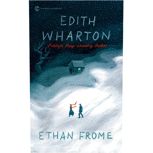 By Edith Wharton (Author), Susanna Moore (Afterword), Anita Shreve (Foreword) & 0 more Ethan Frome (Signet Classics)
