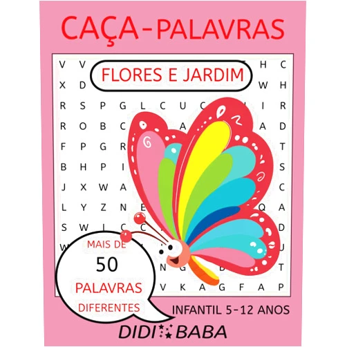Portuguese Edition by DIDI BABA PUZZLE BOOKS (Author) Brazilian Portuguese Kids Word Search Puzzle Book Flowers and Garden - Livro de CAÇA-PALAVRAS Infantil em Português Brasileiro Flores e Jardim: easy words / palavras fáceis (Portuguese Edition)