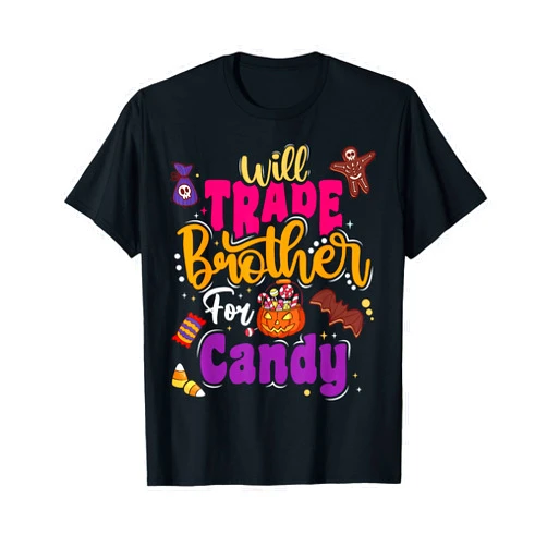 Brother Sister Funny Matching Halloween Costume Will Trade Brother For Candy Matching Halloween Sister Boys T-Shirt
