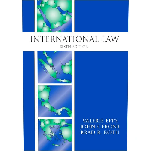 By Valerie Epps (Author), John Cerone (Author), Brad Roth (Author) & 0 more International Law