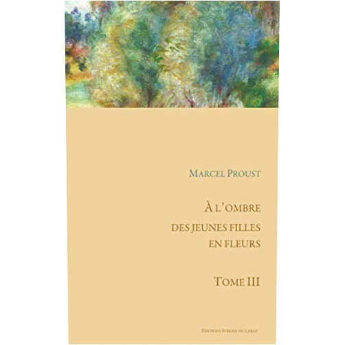 Marcel Proust,Guillain Méjane À l’ombre des jeunes filles en fleurs (French Edition)