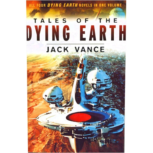 Jack Vance Tales of the Dying Earth