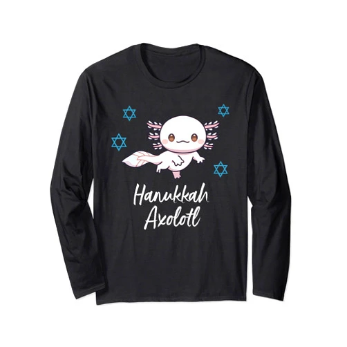 Hanukkah Axoltol Funny Holiday Jewish Gifts Hanukkah Axolotl Jewish Funny Chanukah Family Holiday Long Sleeve T-Shirt