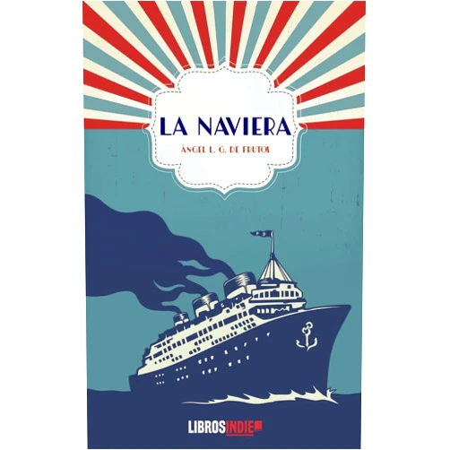 Spanish Edition by Ángel L. García de Frutos (Author) La naviera