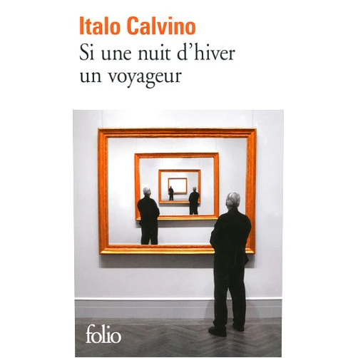 French Edition by Italo Calvino (Author), Martin Rueff (Translator) Format: Kindle Edition Si une nuit d’hiver un voyageur (French Edition)