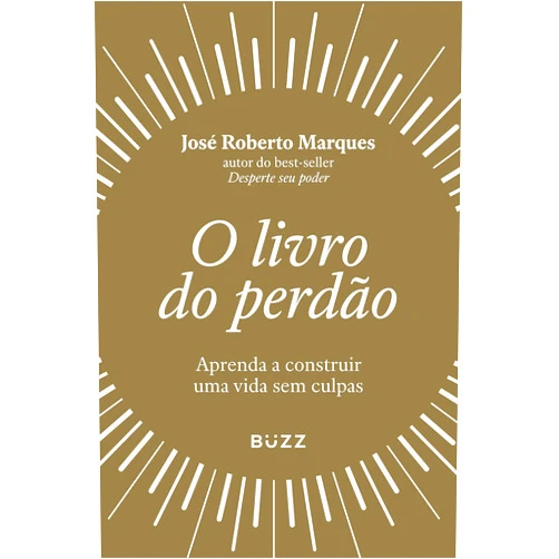 Portuguese Edition by José Roberto Marques (Author) Format: Kindle Edition O livro do perdão: Aprenda a construir uma vida sem culpas (Portuguese Edition)