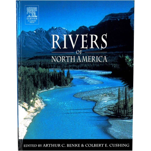 Arthur C. Benke,Colbert E. Cushing Rivers of North America