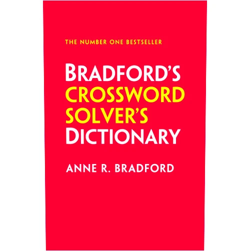 Anne R Bradford Bradford’s Crossword Solver’s Dictionary