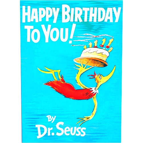 By Dr. Seuss (Author) Happy Birthday to You!