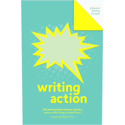 By San Francisco Writers' Grotto (Author), Bonnie Tsui (Author) Format: Kindle Edition Writing Action (Lit Starts): A Book of Writing Prompts