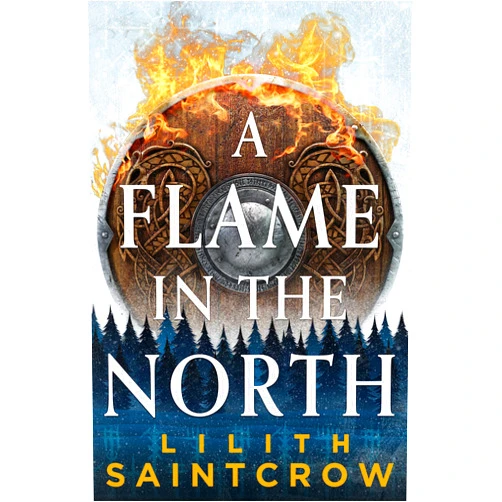 By Lilith Saintcrow (Author) Format: Kindle Edition A Flame in the North (Black Land's Bane Book 1)