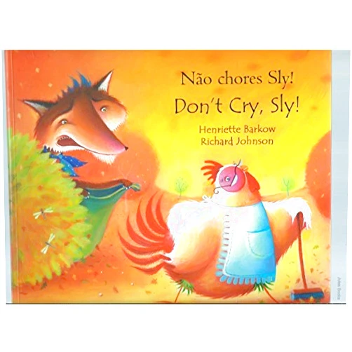 Henriette Barkow,Richard Johnson Don't Cry Sly in Albanian and English (English and Albanian Edition)