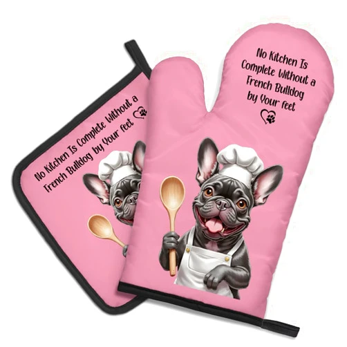 DYJYBMY No Kitchen is Complete Without a French Bulldog by Your Feet Funny Oven Mitts and Pot Holder Set, Funny French Bulldog Design, for Dog Lovers, Humor Oven Mitt Gifts for Women Men