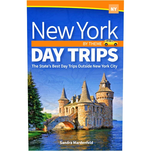 Sandra Mardenfeld New York Day Trips by Theme: The State's Best Day Trips Outside New York City (Day Trip Series)