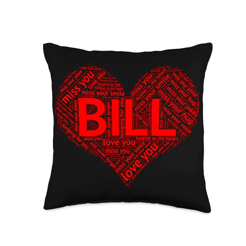 In My Heart Forever by The LACOCA Shop Because I Miss You, Remember Me Love Gift (Bill) Throw Pillow, 16x16, Multicolor