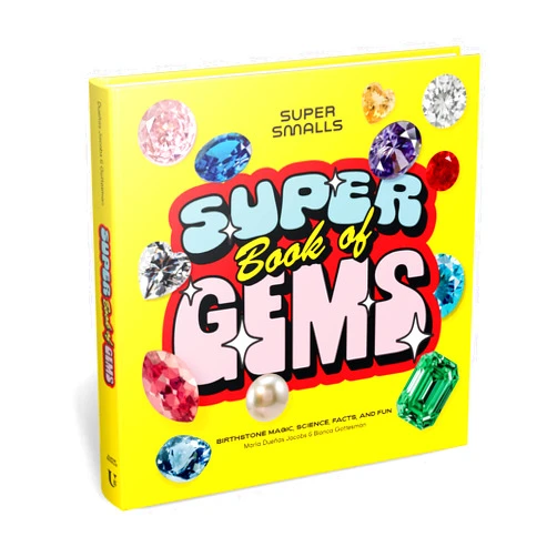 By Super Smalls (Author), Maria Dueñas Jacobs Bianca Gottesman & 0 more Super Smalls Super Book of Gems: Birthstone Magic, Science, Facts, and Fun