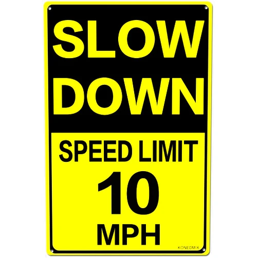 KONEDMIX Slow Down Speed Limit 10 MPH Metal Sign Traffic Sign Street & Road Sign 12 x 16 Inch