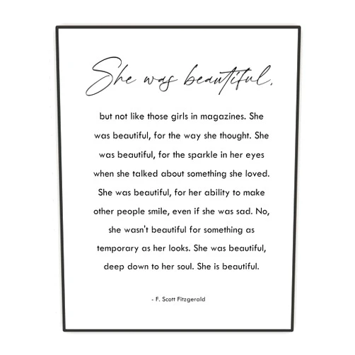 Buffay She Was Beautiful - F. Scott Fitzgerald Quote Wall Art - Encouragement Gift for Women Teen Girl Daughter Friends - Inspirational Poster- Minimalist Wall Décor - UNFRAMED PRINT (8