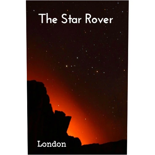 By Jack London (Author) Format: Kindle Edition The Star Rover: (Illustrated)