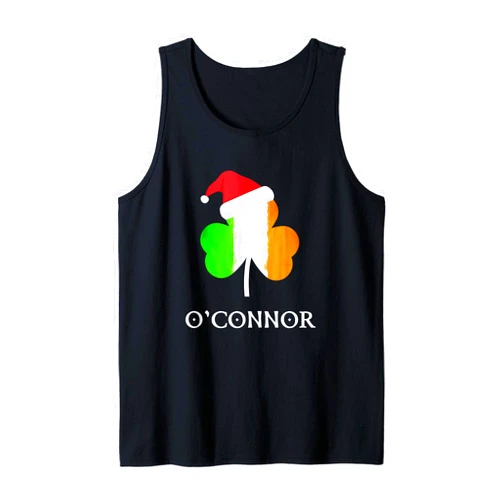 O'Connor Irish Christmas O'Connor Family Name Shirt Matching Irish Christmas Tank Top