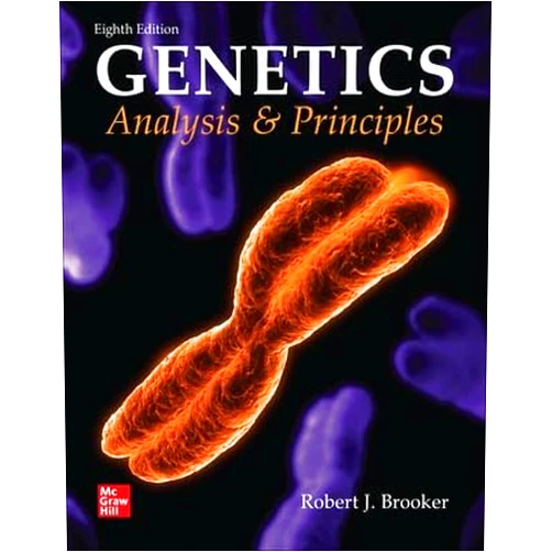 Robert J. Brooker Loose Leaf for Genetics: Analysis and Principles
