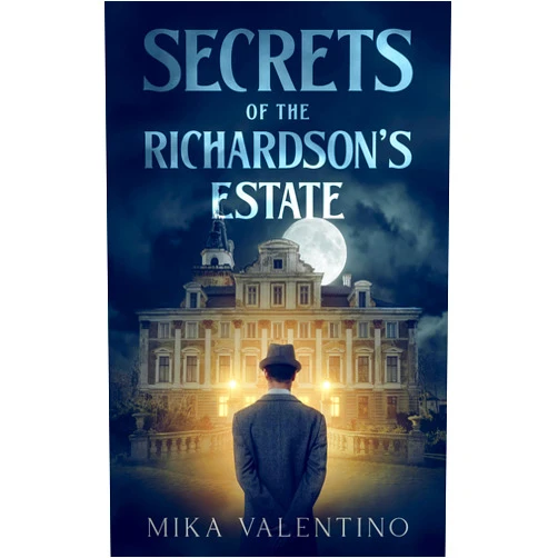 Mika Valentino Secrets of Richardson's Estate