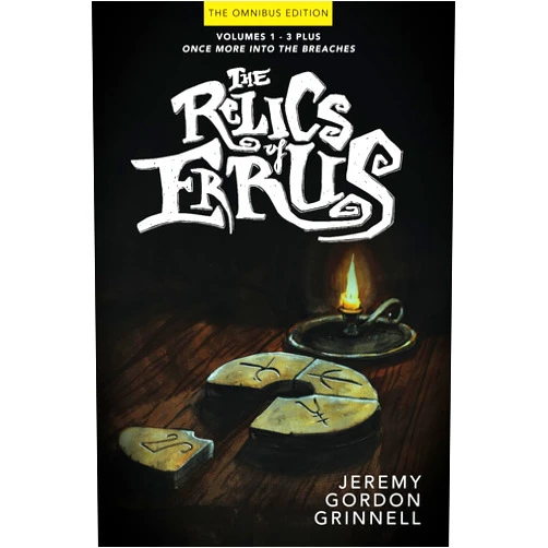 Jeremy Gordon Grinnell,Jeremy Gordon Grinnell,David Lambert,Liefsbeth,Gordon Greenhill The Relics of Errus: Omnibus Edition