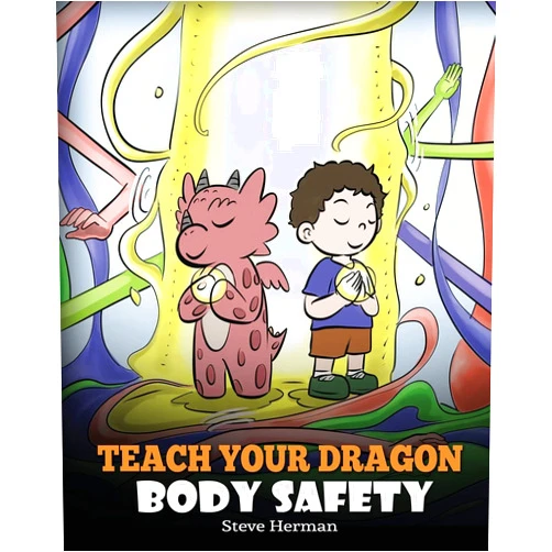 By Steve Herman (Author) Teach Your Dragon Body Safety: A Story About Personal Boundaries, Appropriate and Inappropriate Touching (My Dragon Books)