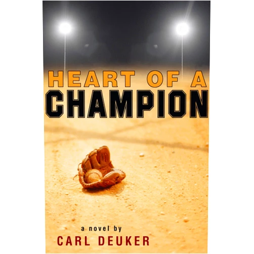Carl Deuker Heart of a Champion