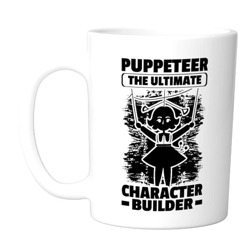 Puppets Puppetry Puppeteer Ventriloquist by SteMi Puppetry Ventriloquism Puppet Show Puppeteering Puppeteer Ceramic Mug, White