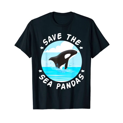 Save The Sea Pandas Funny Orca Save The Sea Pandas Funny Whale Orca Dolphin Ocean Life T-Shirt