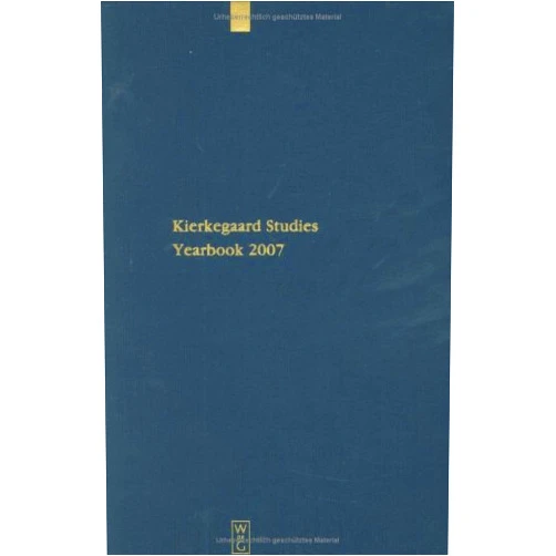 Niels Jorgen Cappelorn,Hermann Deuser,K. Brian Soderquist Kierkgaard Studies Yearbook 2007 (German and English Edition)