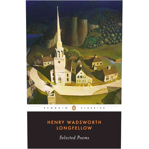 Henry Wadsworth Longfellow,Lawrence Buell Longfellow: Selected Poems (Penguin Classics)