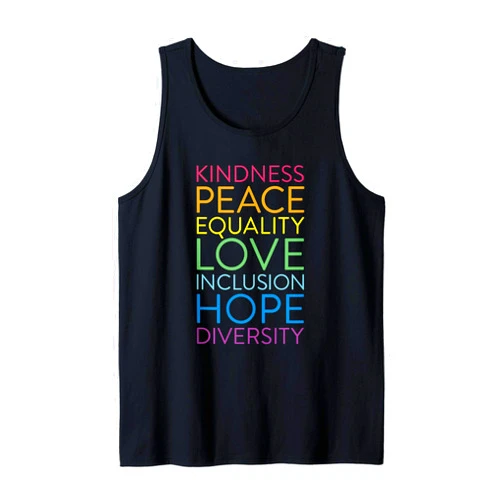 Inclusion and Diversity Shirts by ADS Peace Love Inclusion Equality Diversity Human Rights Tank Top