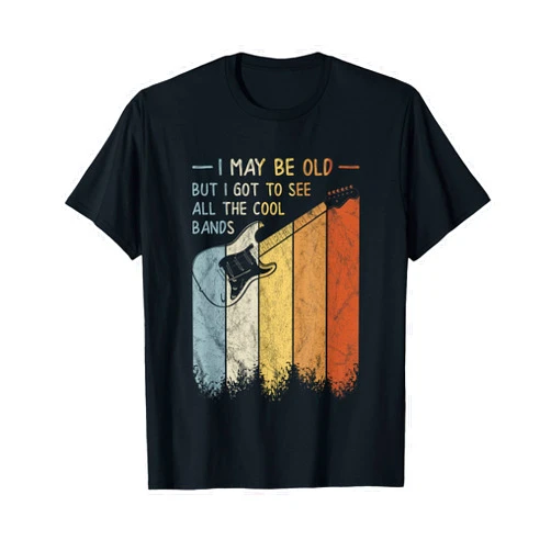 SkizzenMonster Music & Instrument Art I May Be Old But I Got To See All The Cool Bands Retro T-Shirt