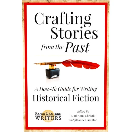 By Paper Lantern Writers (Author), Anne M. Beggs (Author), Ana Brazil (Author), Edie Cay (Author), Rebecca D'Harlingue (Author), C.V. Lee (Author), Jonathan Posner (Author), Kathryn Pritchett (Author), Alina Rubin (Author), Vanitha Sankaran (Author), Linda Ulleseit (Author), Mari Anne Christie (Editor), Jillianne Hamilton (Editor) & 9 more Format: Kindle Edition Crafting Stories From the Past: A How-To Guide for Writing Historical Fiction