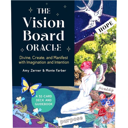Amy Zerner,Monte Farber The Vision Board Oracle: A 52-Card Deck and Guidebook