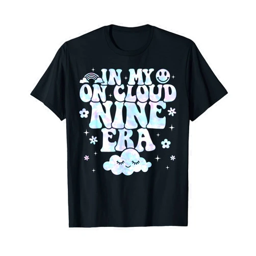 In My On Cloud Nine Era 9 Year Old Birthday Girl On Cloud Nine Bday 9 Year Old Birthday Girl Rainbow Tie Dye T-Shirt