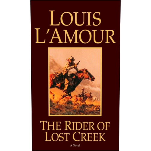 Louis L'Amour The Rider of Lost Creek