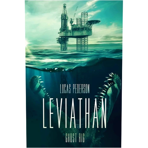 By Lucas Pederson (Author) Leviathan: Ghost Rig