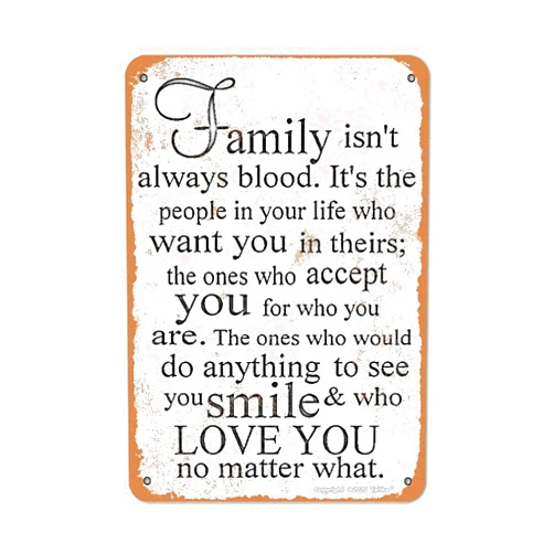 BIGYAK Family Isn't Always Blood Metal 8X12 Inch Vintage Look Decoration Painting Sign for Home Kitchen Bathroom Farm Garden Inspirational Quotes Wall DecorQ